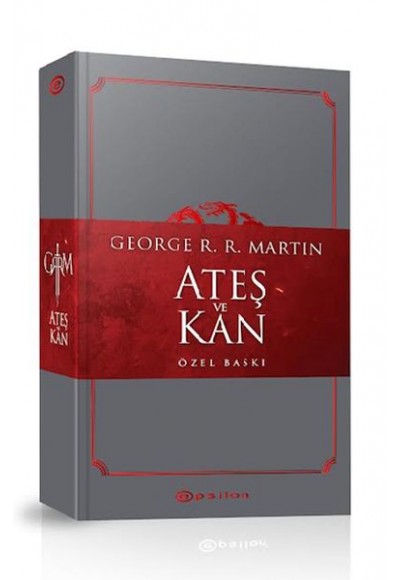Ateş ve Kan – Özel Baskı