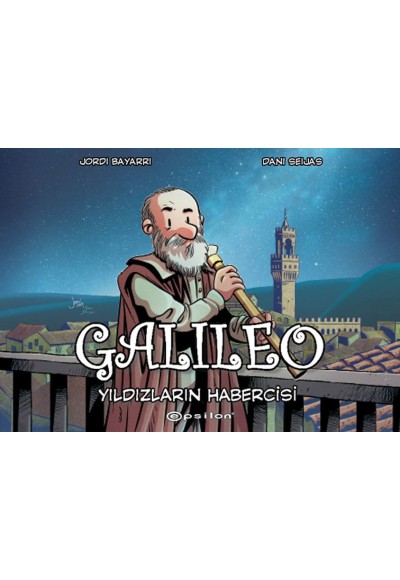 Galileo: Yıldızların Habercisi