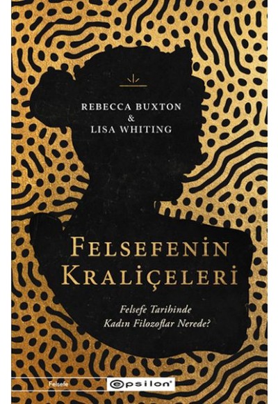 Felsefenin Kraliçeleri