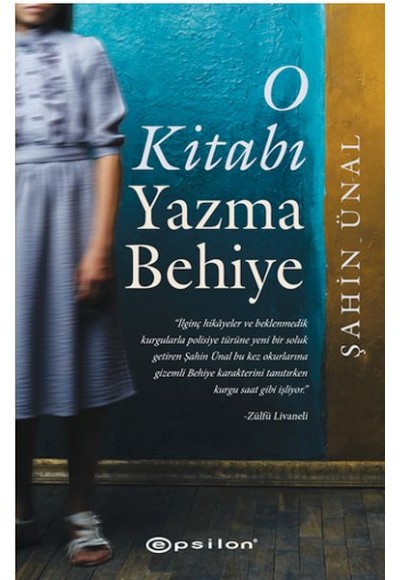 O Kitabı Yazma Behiye