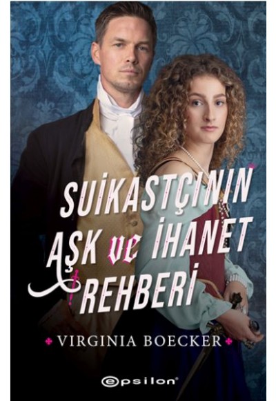 Suikastçının Aşk ve İhanet Rehberi