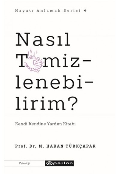 Nasıl Temizlenebilirim?