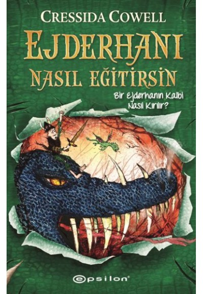 Ejderhanı Nasıl Eğitirsin 8 - Bir Ejderhanın Kalbi Nasıl Kırılır?
