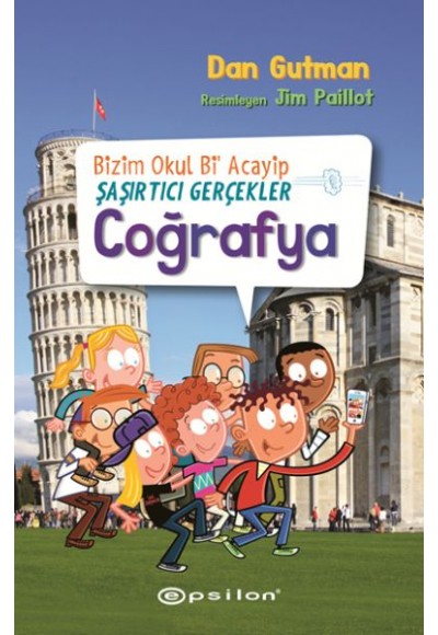 Bizim Okul Bi Acayip Şaşırtıcı Gerçekler Coğrafya