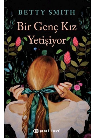 Bir Genç Kız Yetişiyor