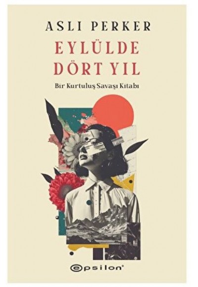Eylülde Dört Yıl