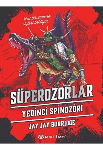 Süperozorlar 5 - Yedinci Spinozori