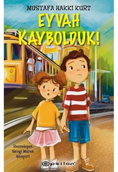 Eyvah Kaybolduk!