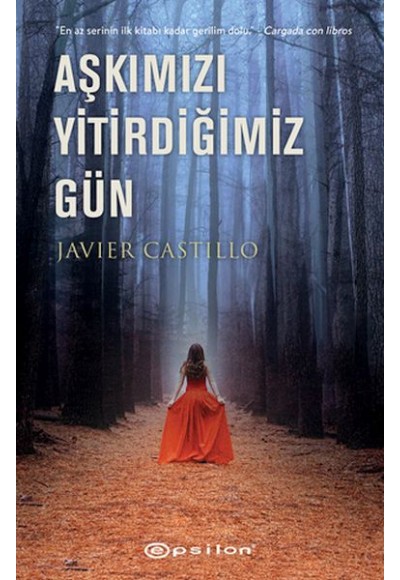 Aşkımızı Yitirdiğimiz Gün