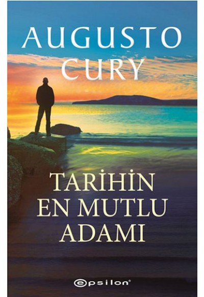 Tarihin En Mutlu Adamı