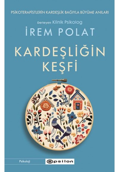 Kardeşliğin Keşfi