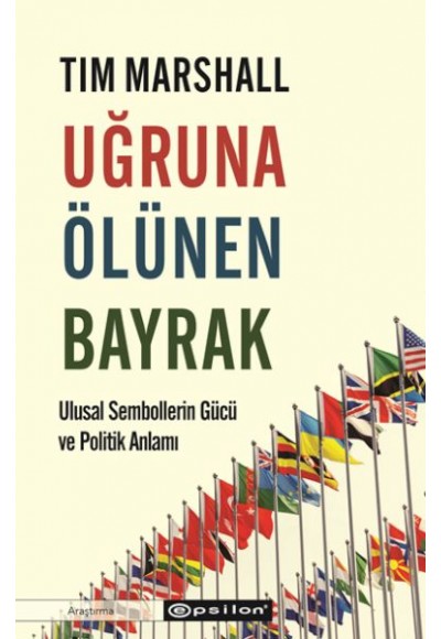 Uğruna Ölünen Bayrak