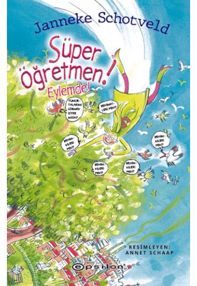 Süper Öğretmen Eylemde!