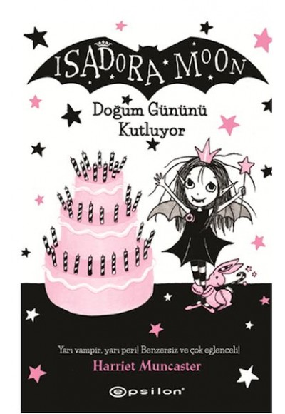 Isadora Moon Doğum Gününü Kutluyor