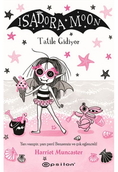 Isadora Moon: Tatile Gidiyor