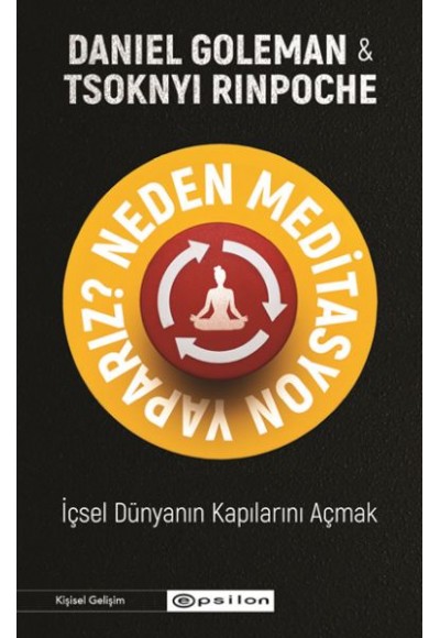 Neden Meditasyon Yaparız?