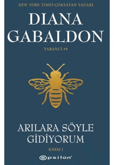 Arılara Söyle Gidiyorum (Kısım 1) Yabancı