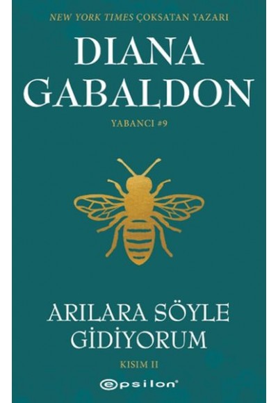 Arılara Söyle Gidiyorum (Kısım 2) Yabancı