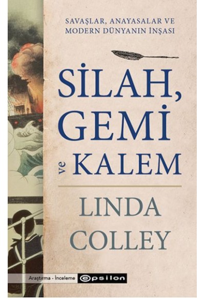 Silah, Gemi ve Kalem