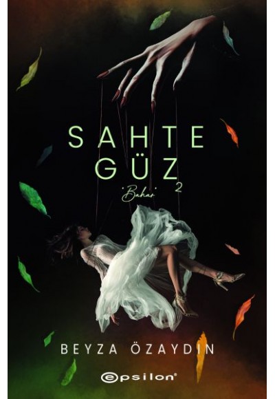 Sahte Güz 2