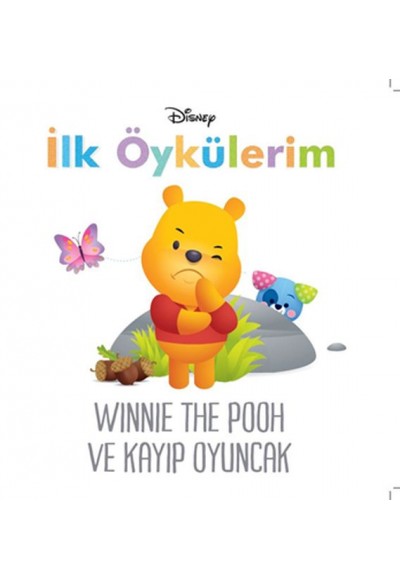 Disney İlk Öykülerim Winnie the Pooh ve Kayıp Oyuncak