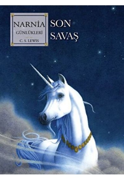 Narnia Günlükleri 7 Son Savaş
