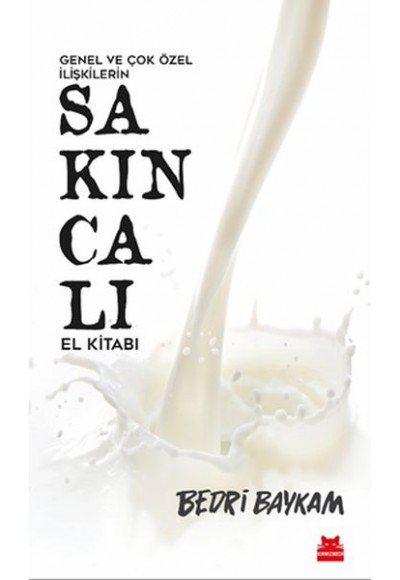 Genel ve Çok Özel İlişkilerin Sakıncalı El Kitabı