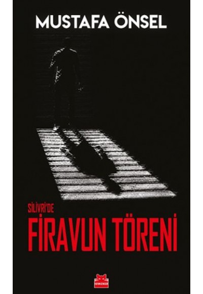 Silivri’de Firavun Töreni