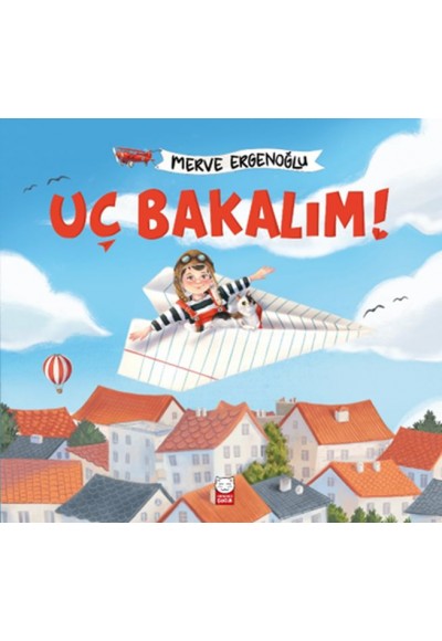 Uç Bakalım!