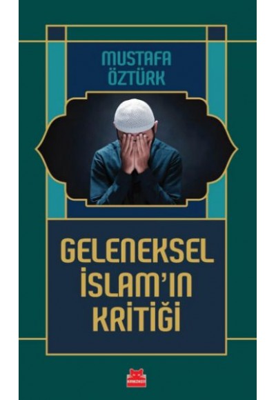 Geleneksel İslam’ın Kritiği