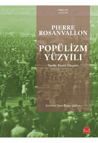 Popülizm Yüzyılı