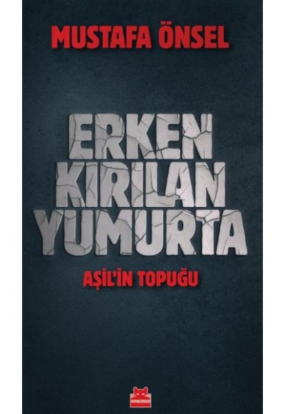 Erken Kırılan Yumurta