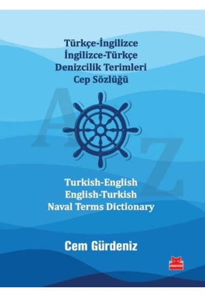 Türkçe-İngilizce İngilizce-Türkçe Denizcilik Terimleri Cep Sözlüğü / Turkish-English English-Turkish