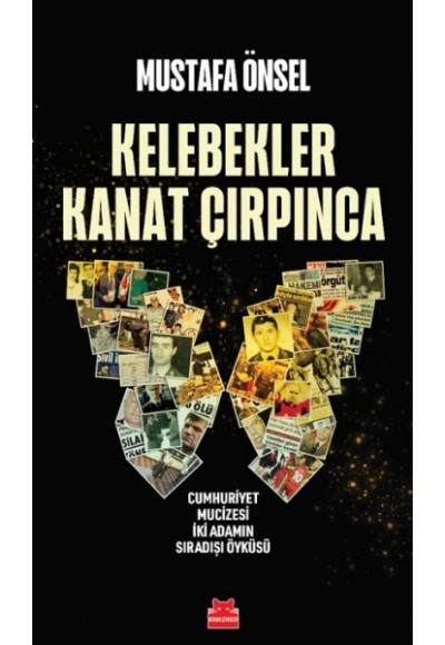 Kelebekler Kanat Çırpınca