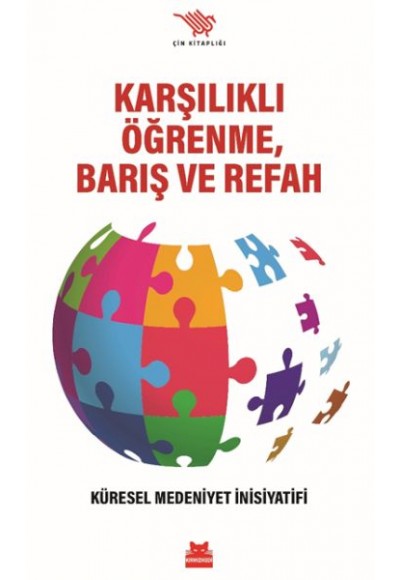 Karşılıklı Öğrenme, Barış ve Refah