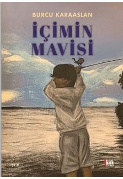 İçimin Mavisi