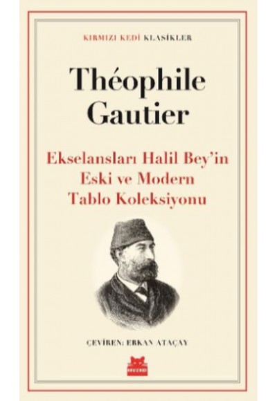Ekselansları Halil Bey’in Eski ve Modern Tablo Koleksiyonu