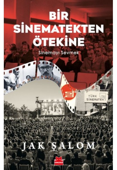 Bir Sinematekten Ötekine