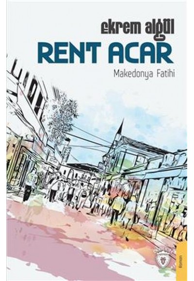 Rent Acar - Makedonya Fatihi