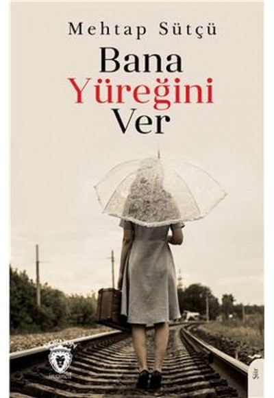 Bana Yüreğini Ver