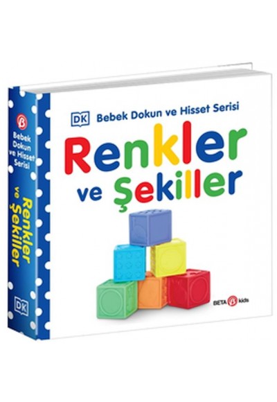 Renkler ve Şekiller - 0-2 Yaş Bebek Dokun Hisset