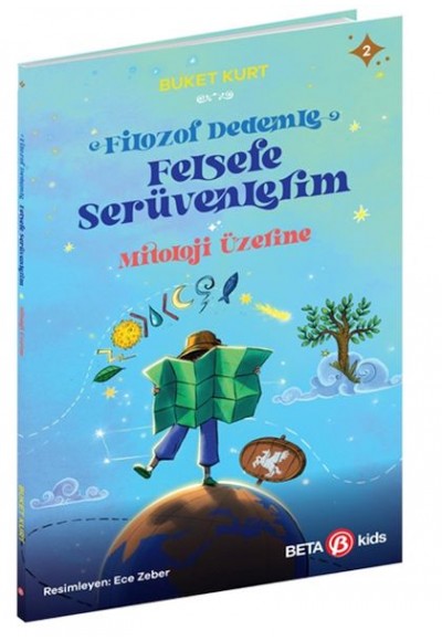 Mitoloji Üzerine - Filozof Dedemle Felsefe Serüvenlerim