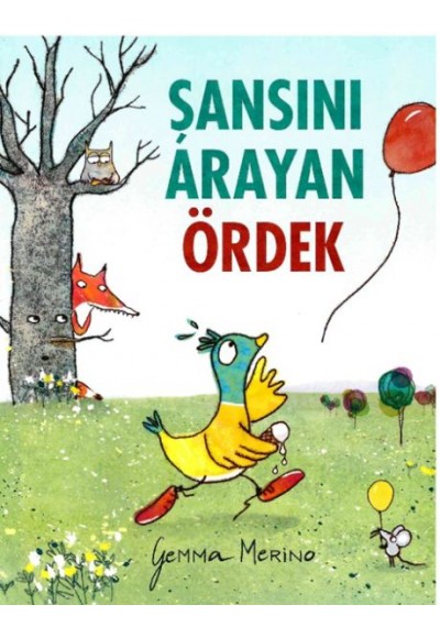 Şansını Arayan Ördek