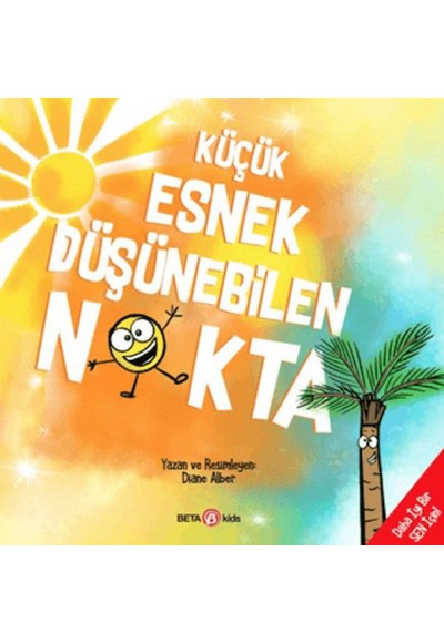 Küçük Esnek Düşünebilen Nokta