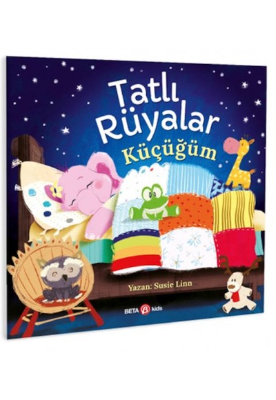 Tatlı Rüyalar Küçücüğüm