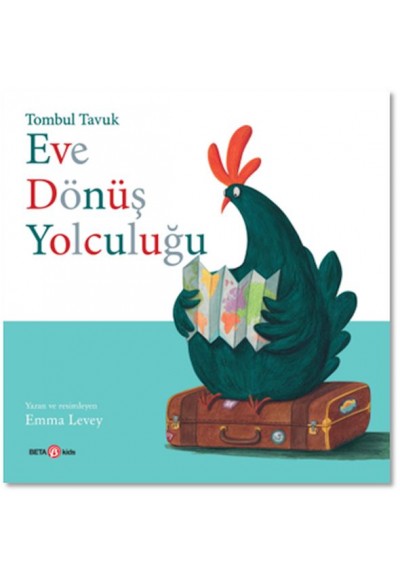 Tombul Tavuk - Eve Dönüş Yolculuğu