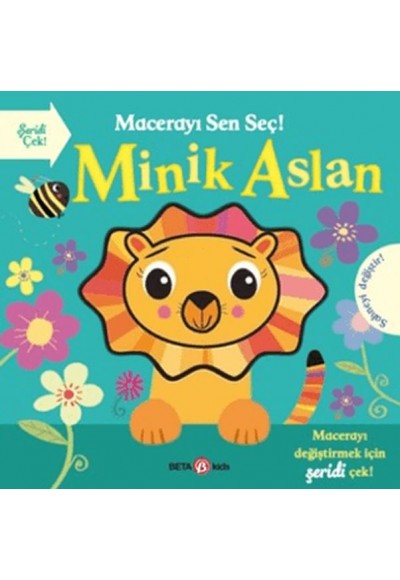 Macerayı Sen Seç! - Minik Aslan Ciltli