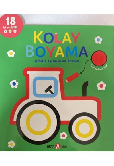 Kolay Boyama Çiflikte Yaşam Resim Kitabım