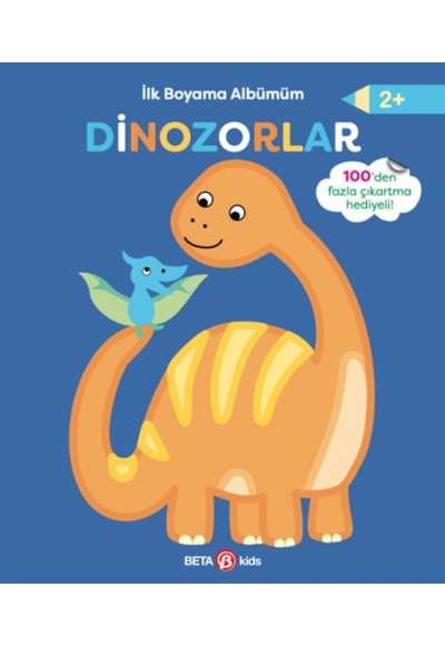 İlk Boyama Albümüm Dinozorlar