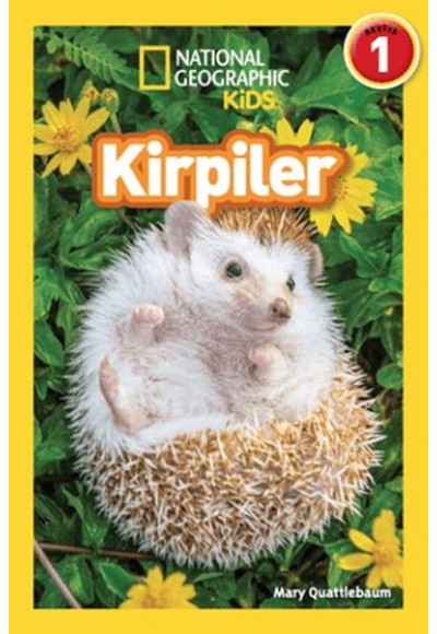 National Geographic Kids Okuma Serisi Seviye 1 - Kirpiler